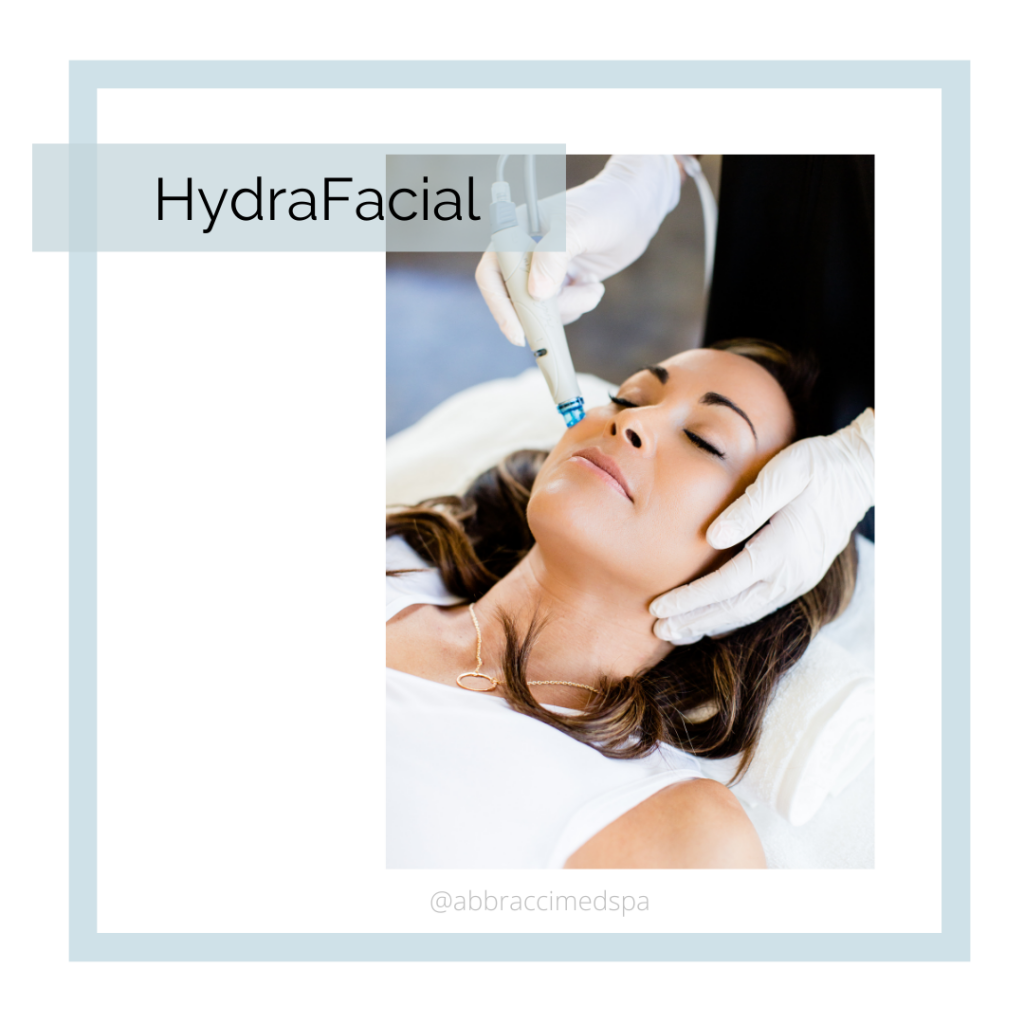 Abbracci Medical Spa HydraFacial